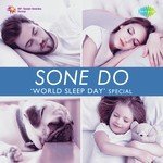 Sone Do - World Sleep Day Special - Dattaram Song Download